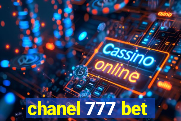 chanel 777 bet